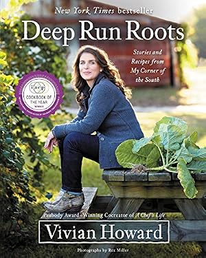 Book cover Deep Run Roots: Stories and Recipes from My Corner of the South