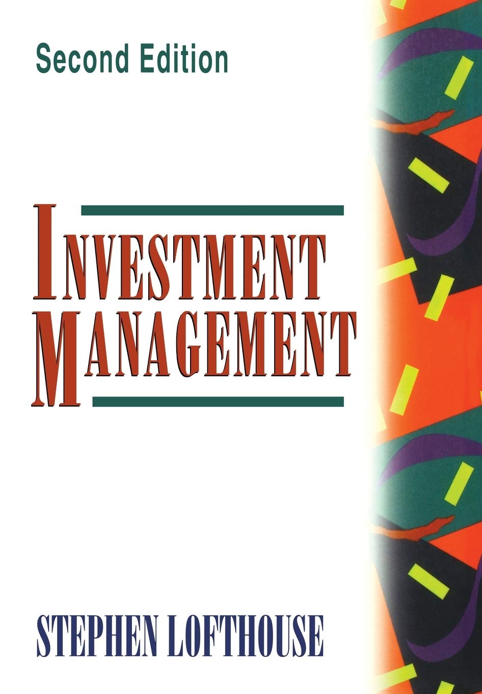 Investment Management (Frontiers in Finance Series) By Stephen Lofthouse