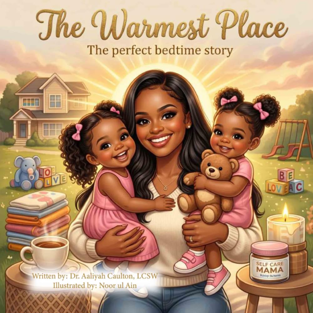 The Warmest Place: The Perfect Bedtime Story
