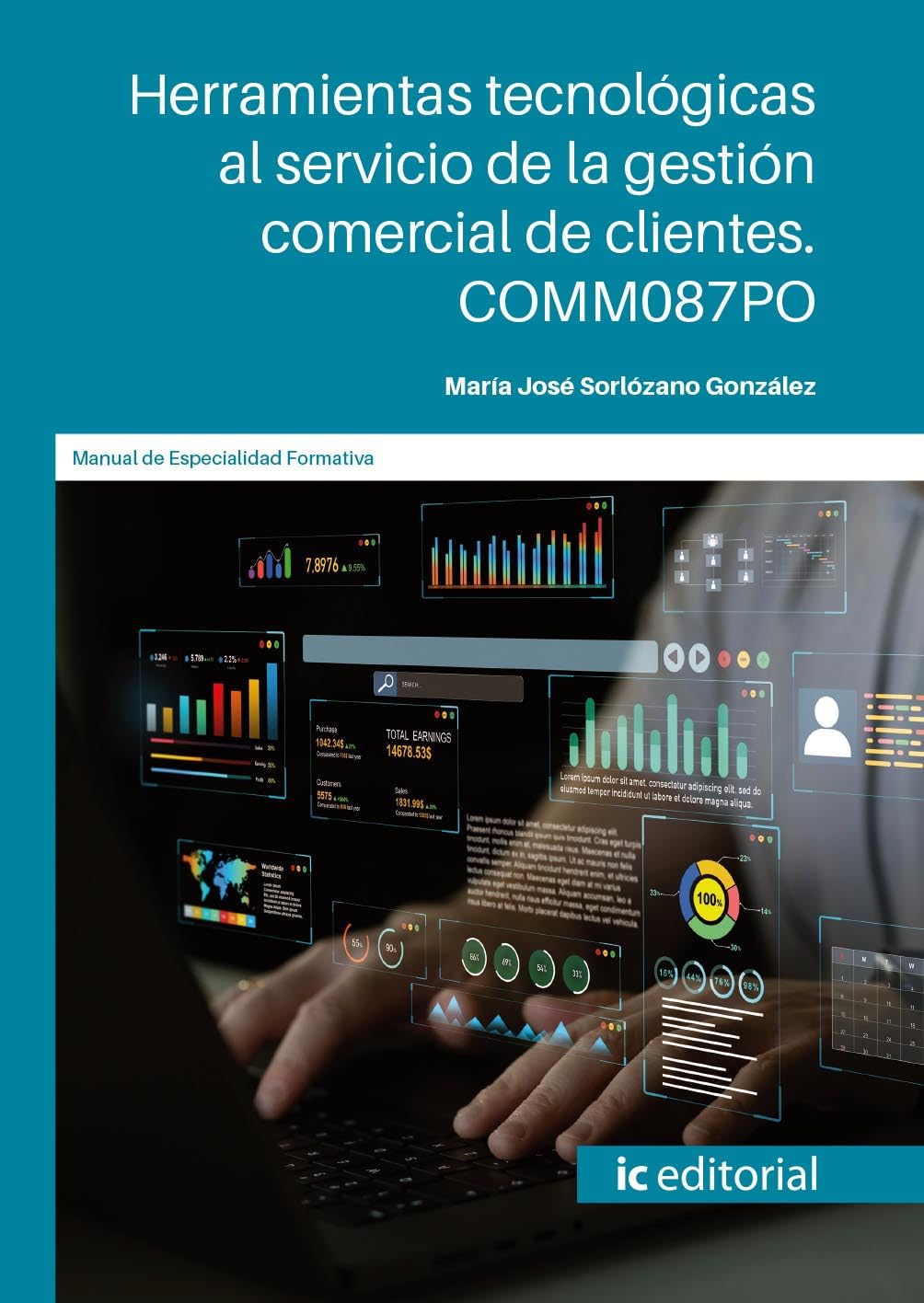 Herramientas tecnológicas al servicio de la gestión comercial de clientes. COMM087PO