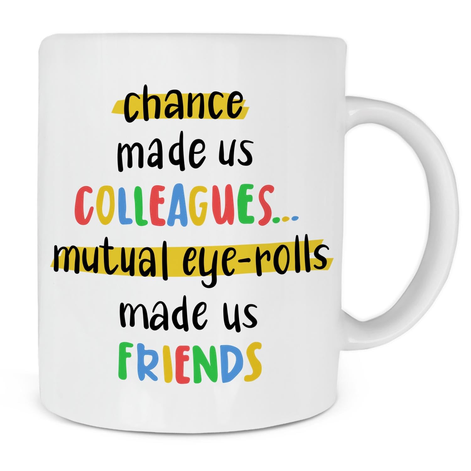Chance Made Us Colleagues Mug - Work Bestie Gift - Gift for Work Wife or Husband - Birthday Christmas Leaving Gift from Favourite Colleague