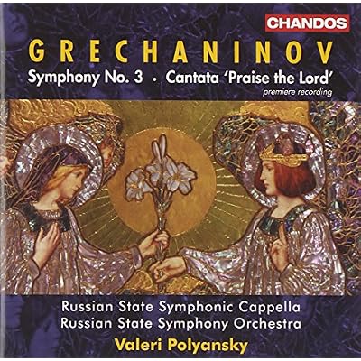 Grechaninov: Symphony No.3