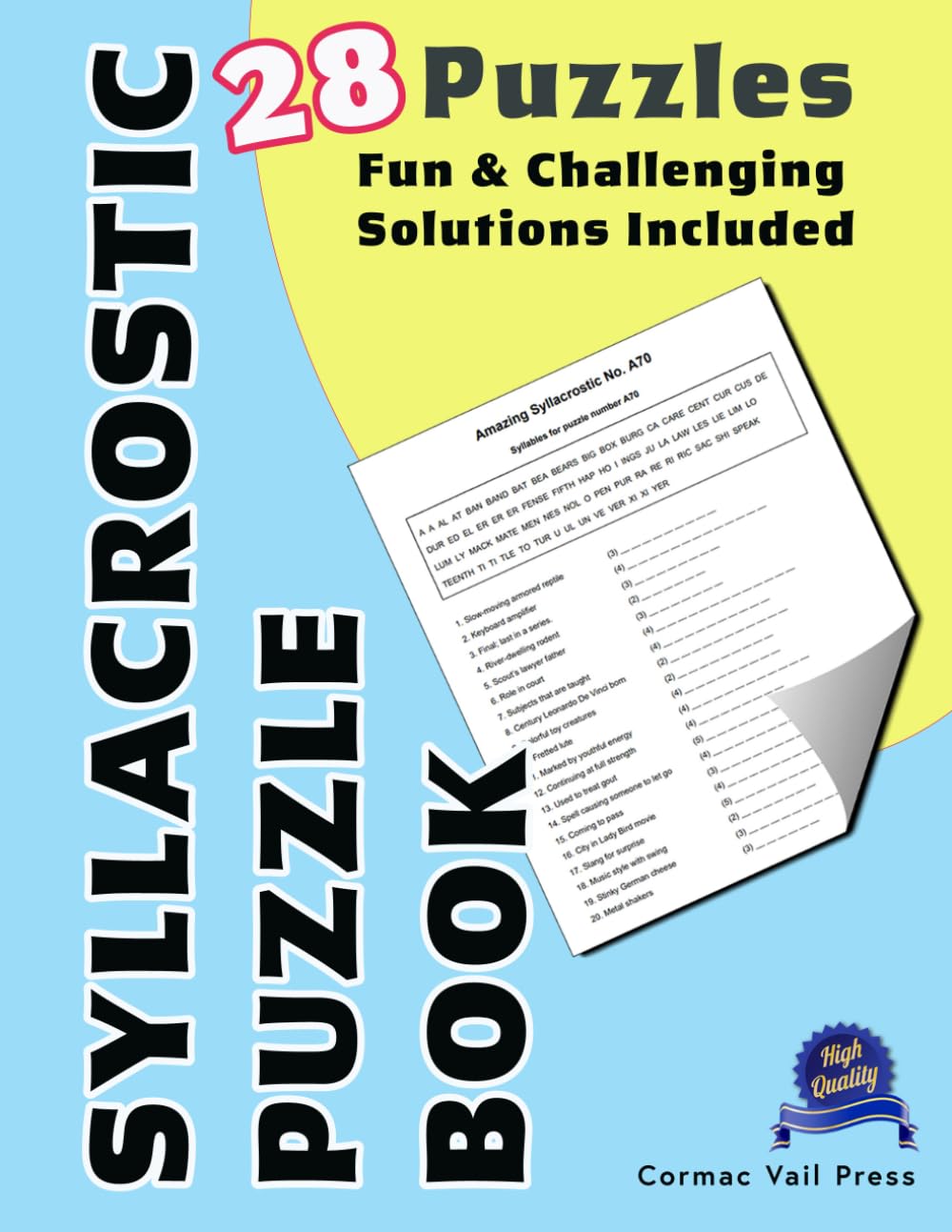 Syllacrostic Puzzle Book 2: Challenging Word Puzzles With Clever Clues For Adults