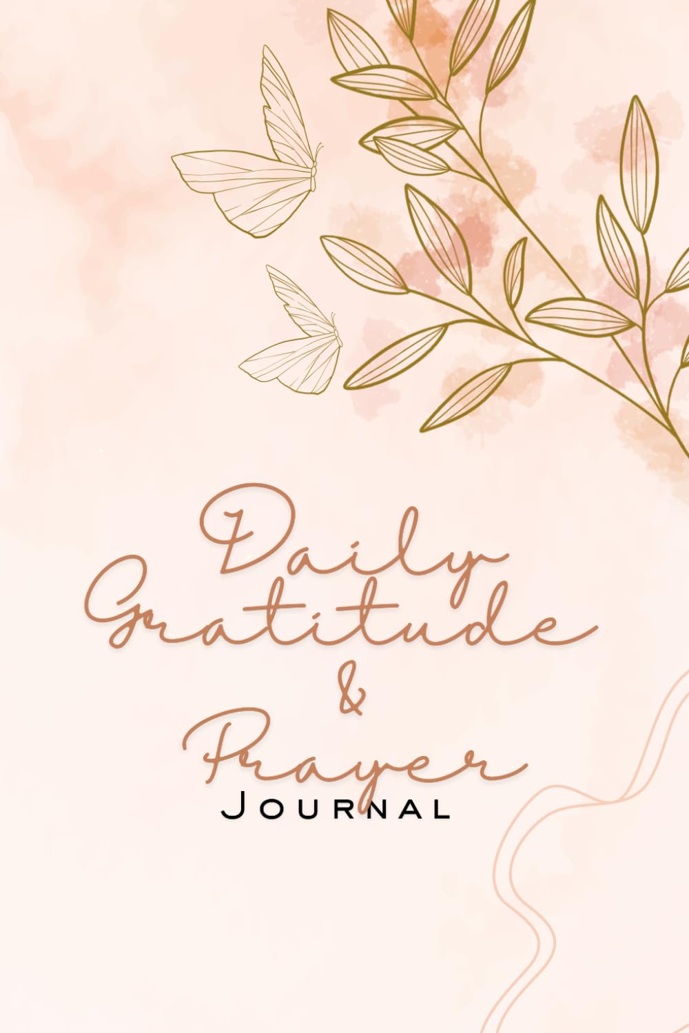 Daily Gratitude and Prayer Journal
