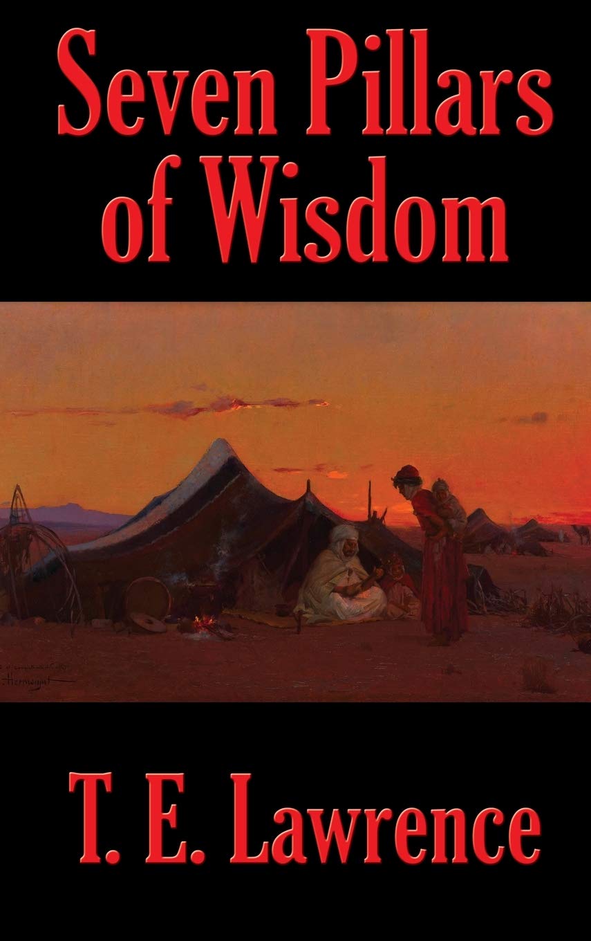 Rediscovered Books Seven Pillars of Wisdom