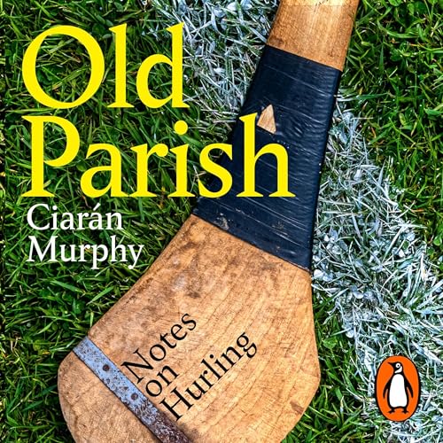 Old Parish (Authored by Ciarán Murphy) episode artwork