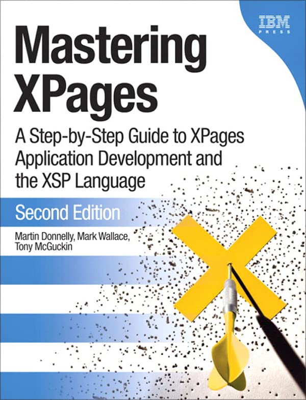 Mastering XPages A StepbyStep Guide to XPages Application