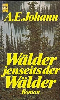Wälder jenseits der Wälder.