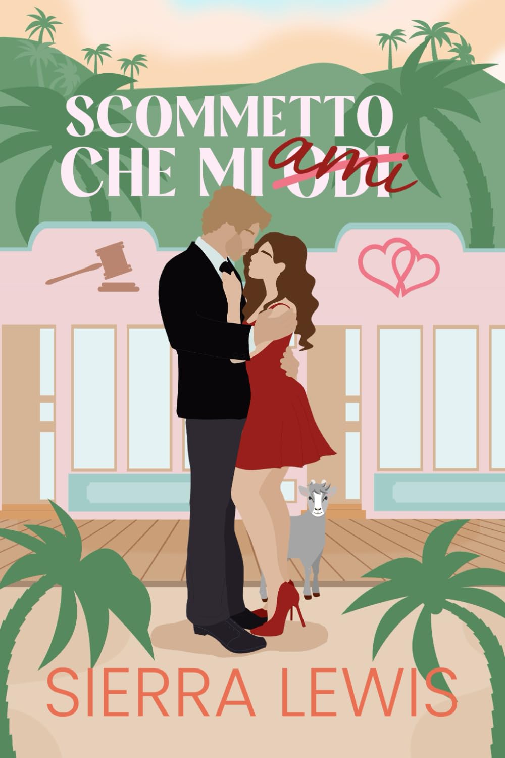 Scommetto Che Mi (Odi) Ami (Amore al Sunshine Pier)