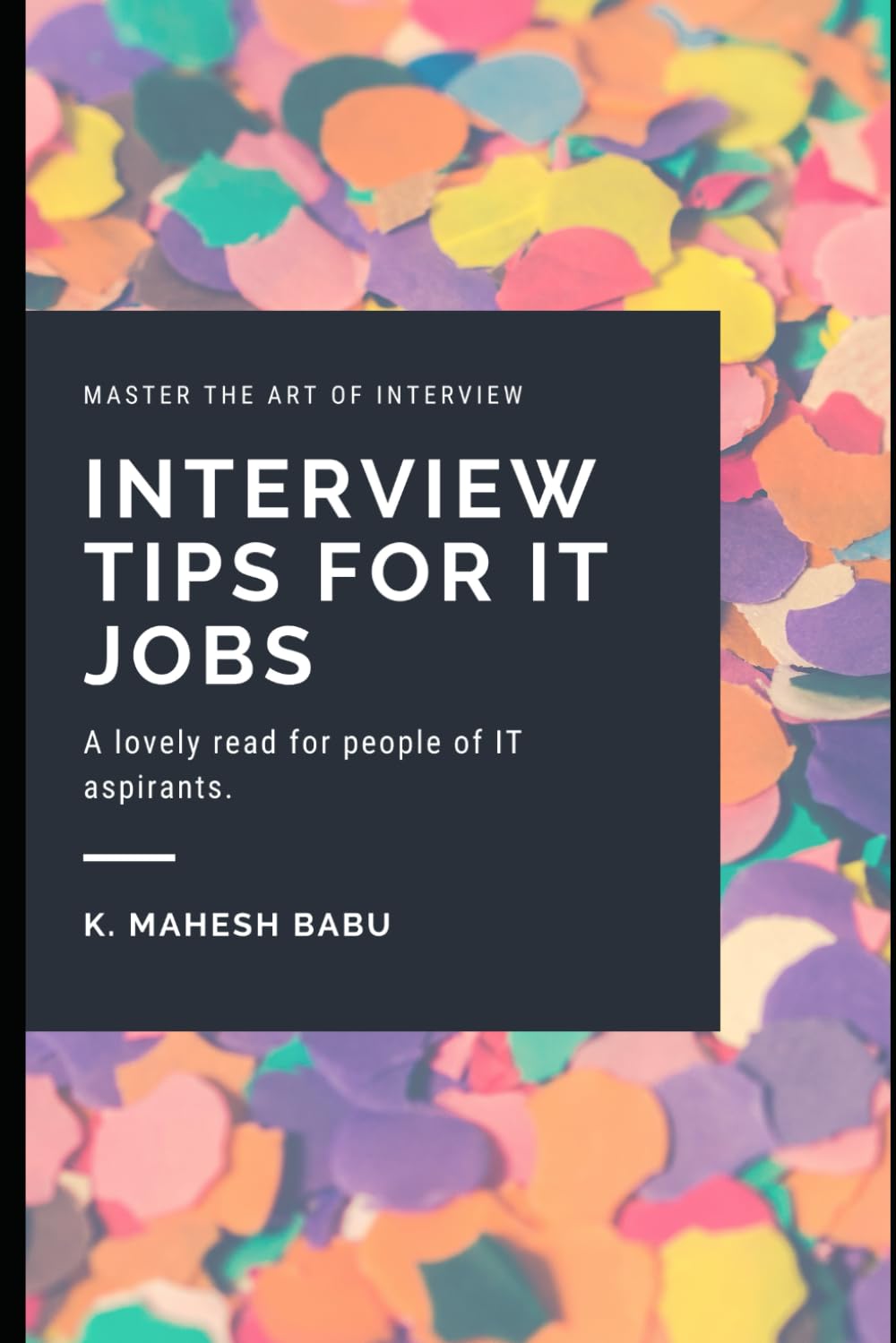 Interview Tips for IT Jobs