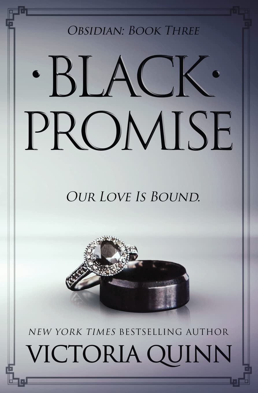 Black Promise: Volume 3 (Obsidian) - Quinn, Victoria