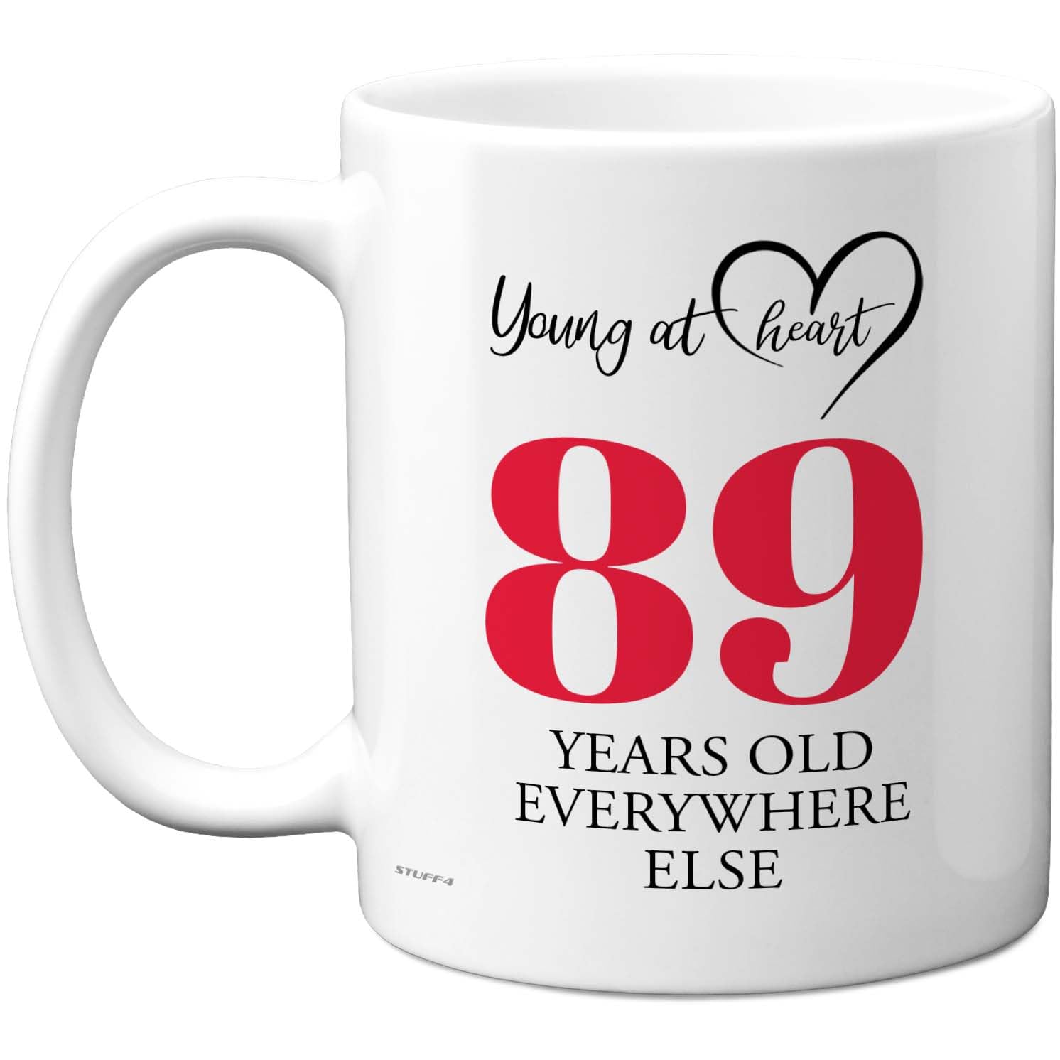 89th Birthday Gifts for Women Men, Cheeky Novelty Mug Young at Heart, Gag Joke Gifts, Perfect Funny Mugs for Eighty-Nine Eighty-Ninth Birthday Present, 11oz Ceramic Coffee Mugs