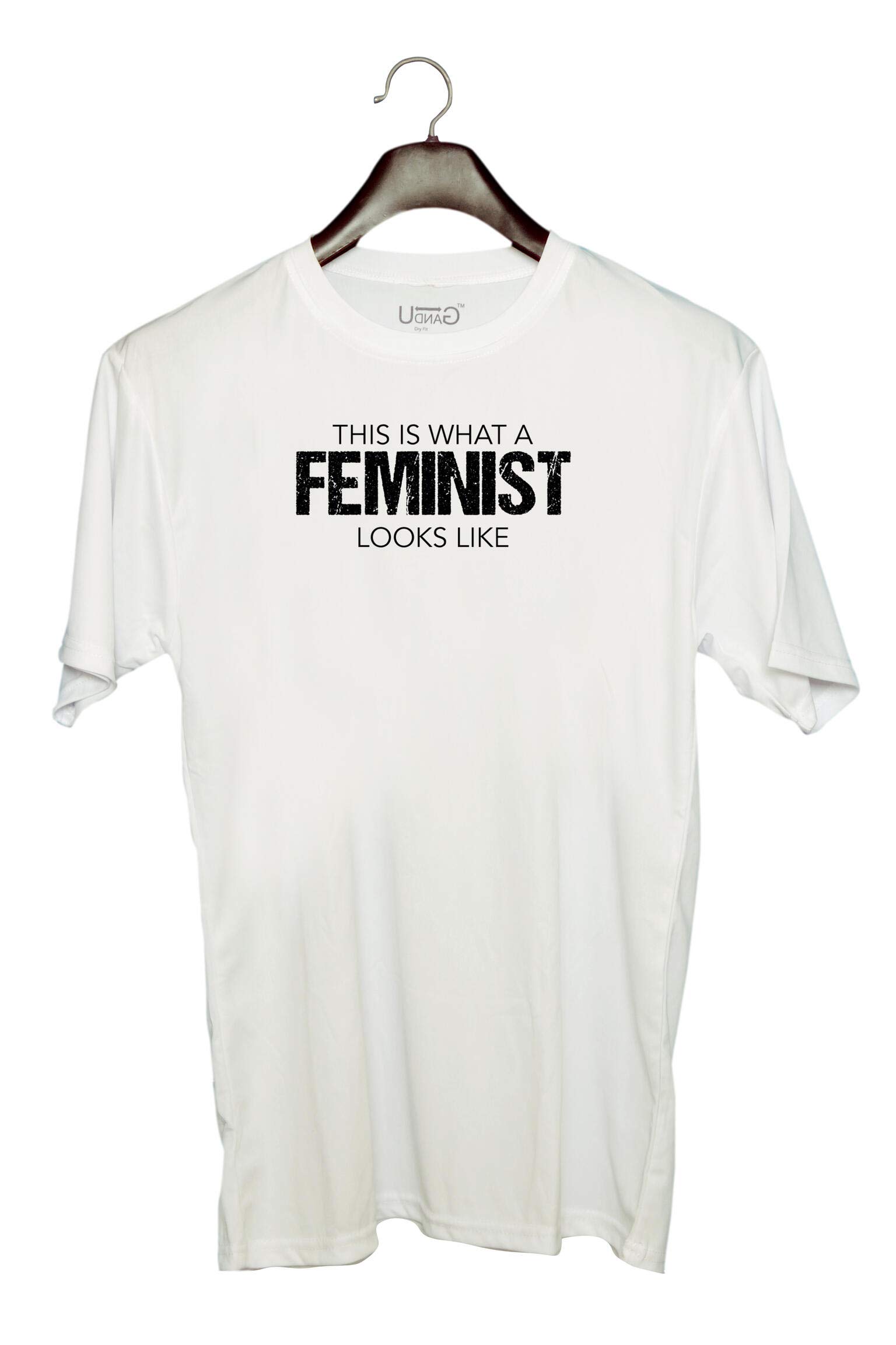 UDNAGUnisex Round Neck Graphic 'Feminist | This is What a Feminist Looks Like' Polyester T-Shirt White [Size 2YrsOld/22in to 7XL/56in]