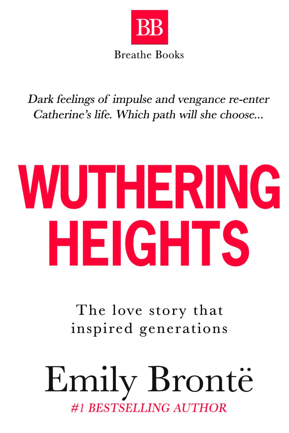 Wuthering Heights: Breathe Books