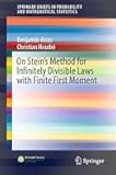 On Stein's Method for Infinitely Divisible Laws with Finite First Moment (SpringerBriefs in Probability and Mathematical Statistics)