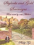  Skylarks and Gold Sovereigns (English Edition)