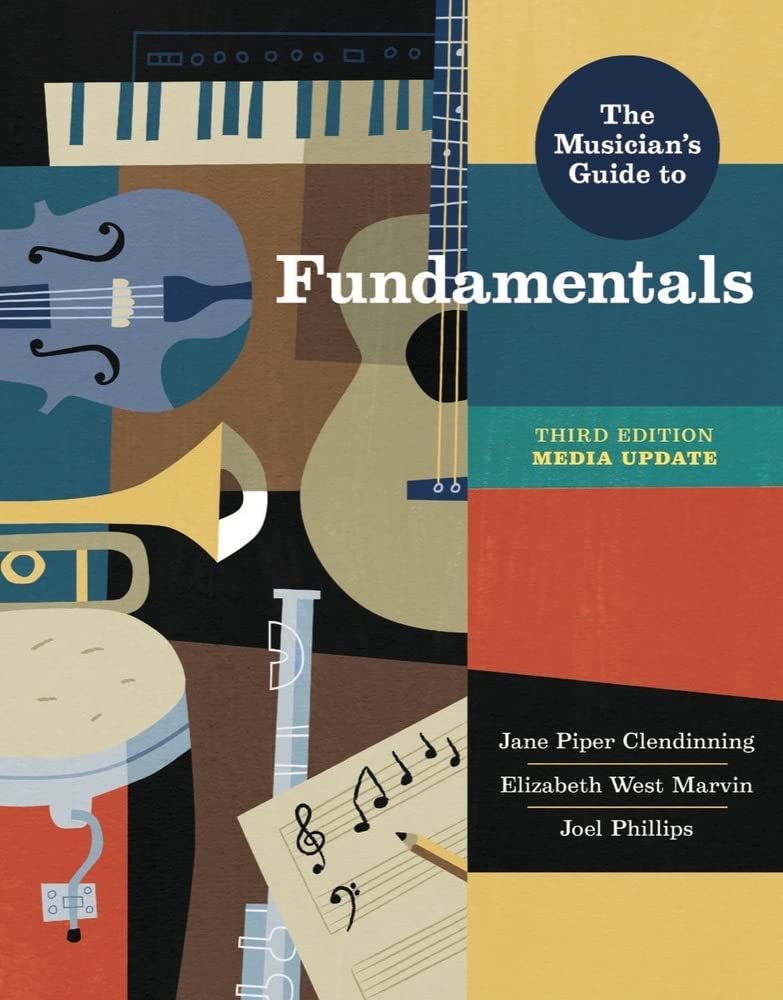 The Musician's Guide to Fundamentals Media Update Clendinning, Jane