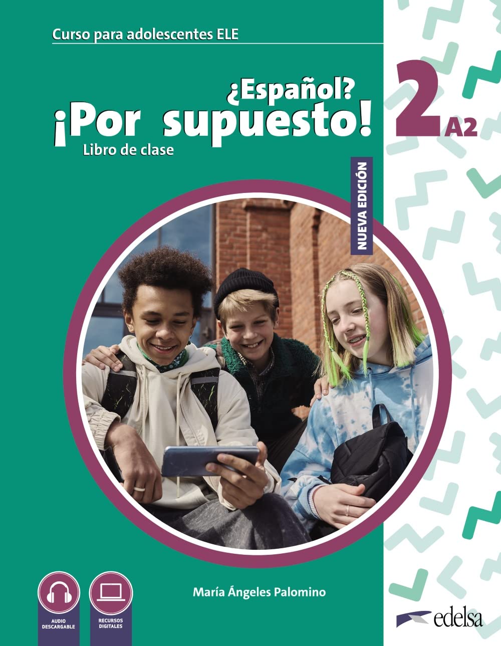 Espanol? Por supuesto! (Nueva edicion 2023): Libro de clase + audio de (Nuevo ¿Español? ¡Por supuesto!)