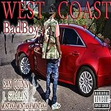quinn uhr 925  West Coast Bad Boy (feat. San Quinn & J. Stalin) [Explicit]