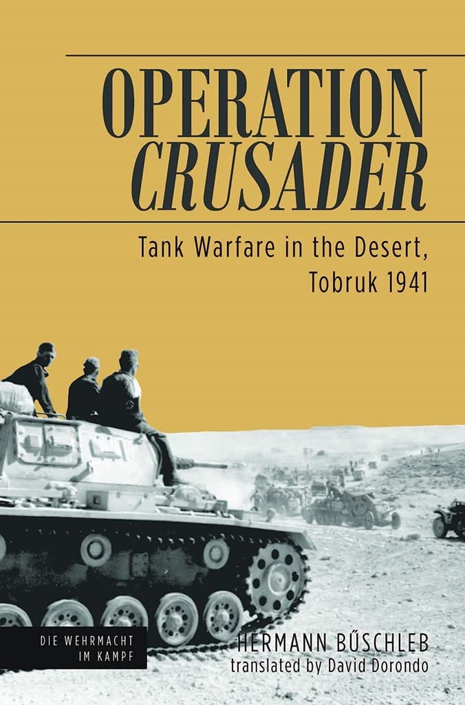 Operation Crusader by Hermann Bschleb, David Dorondo - 9781612007236