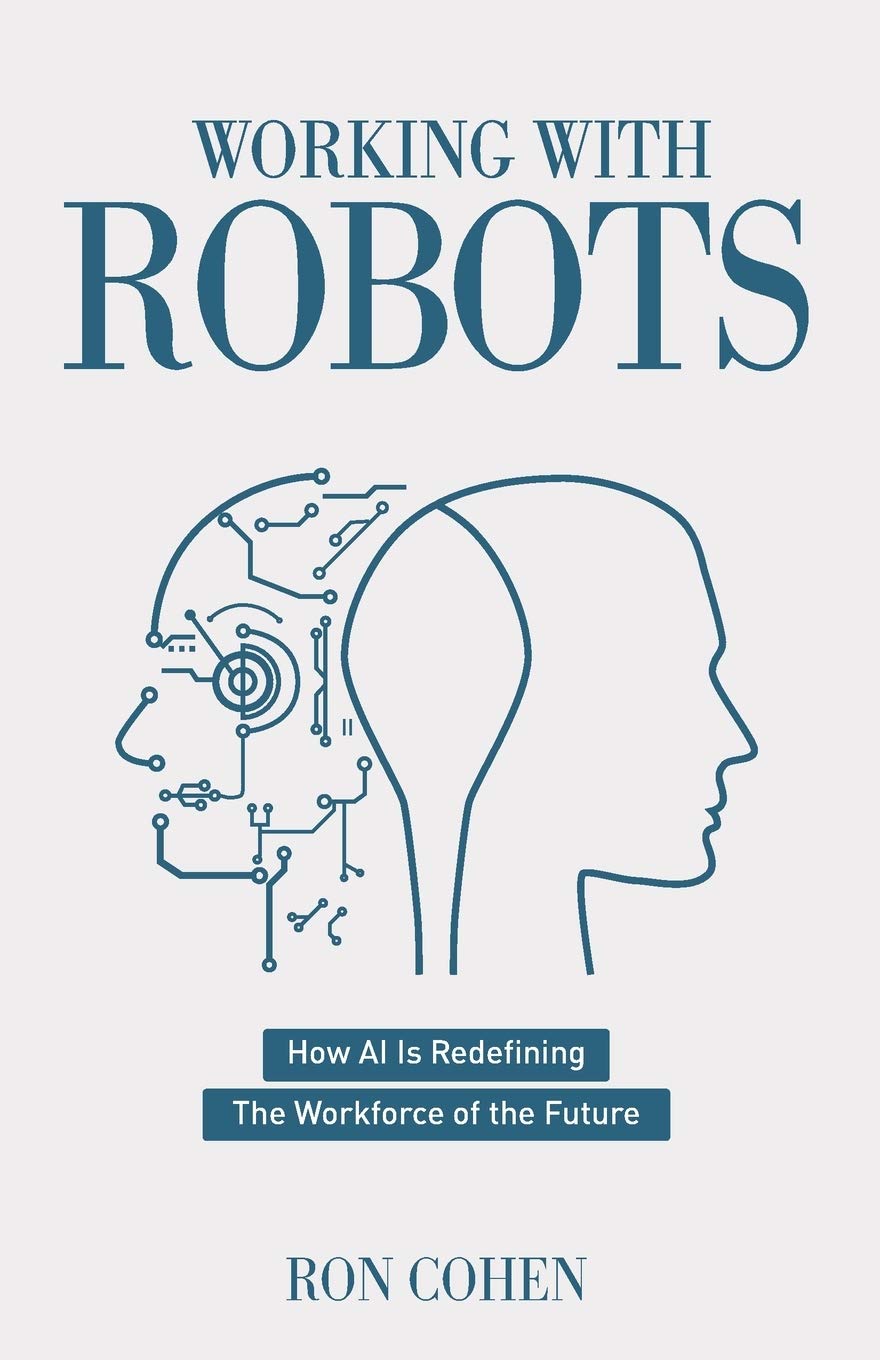 Working With Robots: How AI Is Redefining The Workforce Of The Future