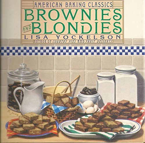 Brownies and Blondies (American Baking Classics)