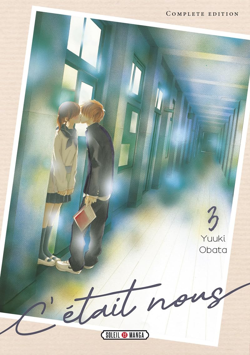 C'etait nous,03 - Takeshi Obata - Soleil - broché - Manga