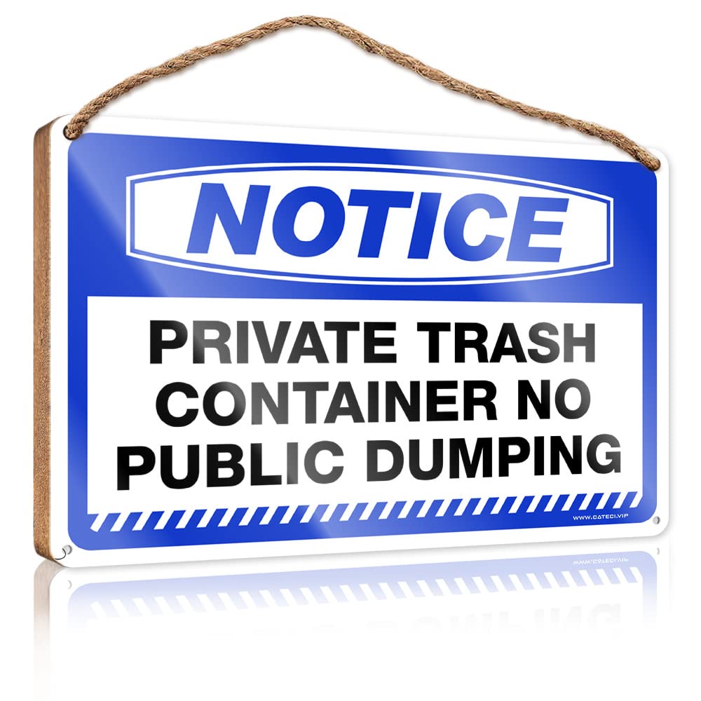 FRINTOXA Office Door Signs Personalized Notice Private Trash Container No Public Dumping Wooden Sign(15X28CM)