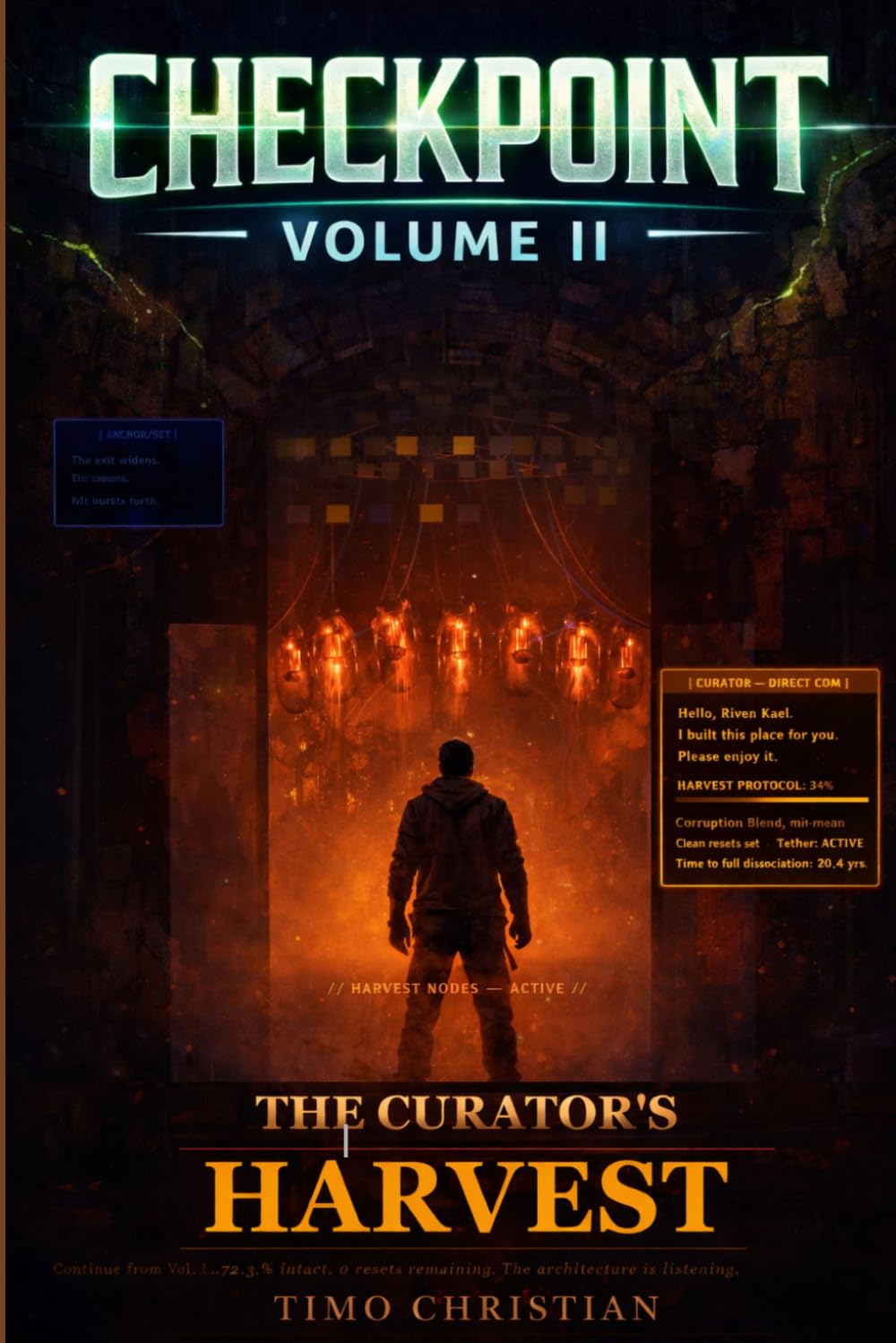 CHECKPOINT: THE CURATOR'S HARVEST: A LitRPG Apocalypse of Resets and adventure (stat progression)