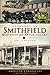 Produktbild Remembering Smithfield: Sketches of Apple Valley (American Chronicles)