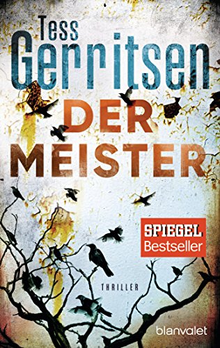 Der Meister: Ein Rizzoli-&-Isles-Thriller (Rizzoli-&-Isles-Serie 2)