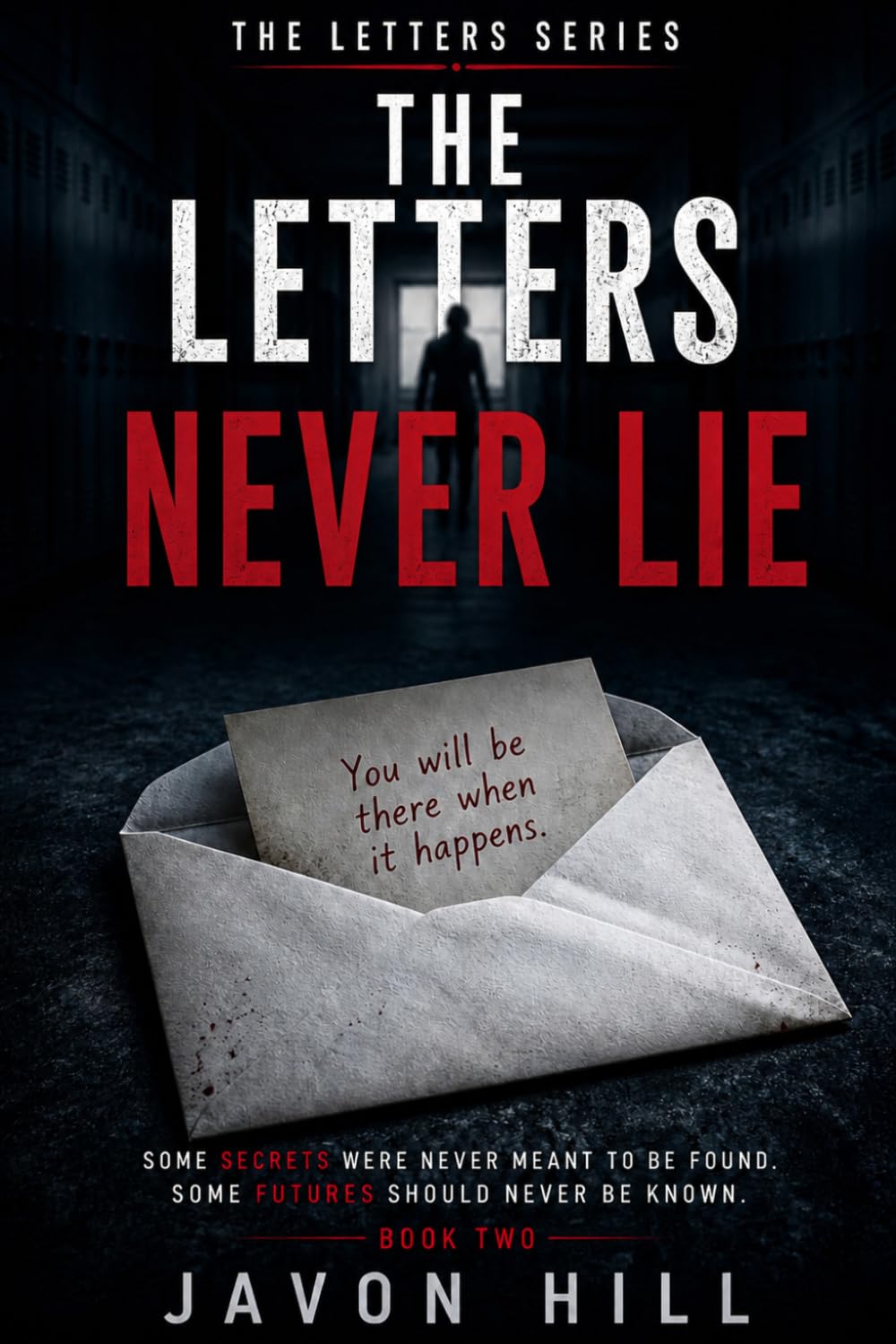 The Letters Never Lie