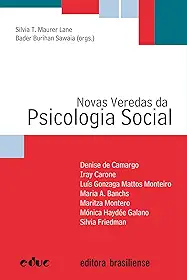 Novas veredas da psicologia social