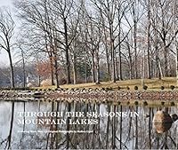 Through the Seasons in Mountain Lakes 1320540880 Book Cover