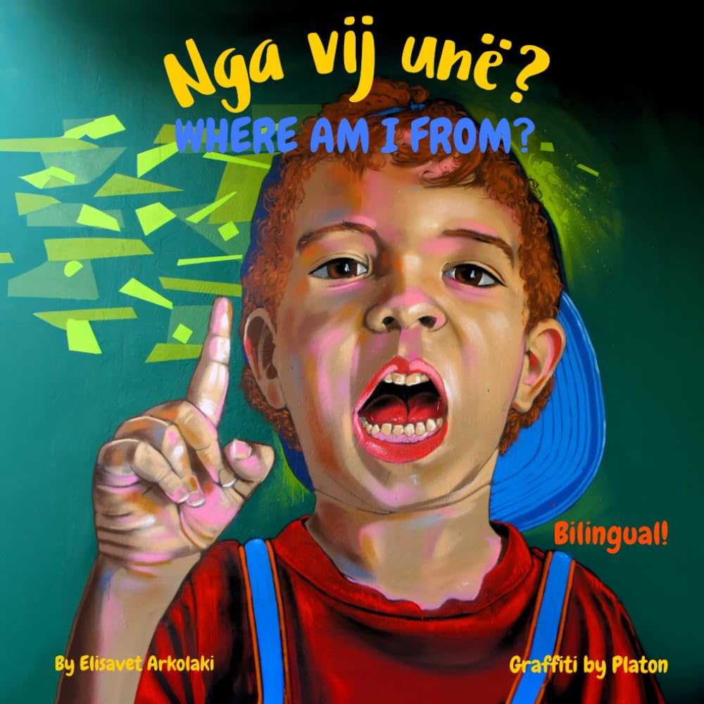 Where am I from? - Nga vij unë?: An Albanian English bilingual children's book (Albanian edition) (Albanian Bilingual Books - Fostering Creativity in Kids)