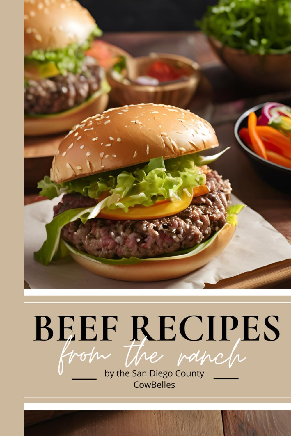 Beef Recipes: From the Ranch