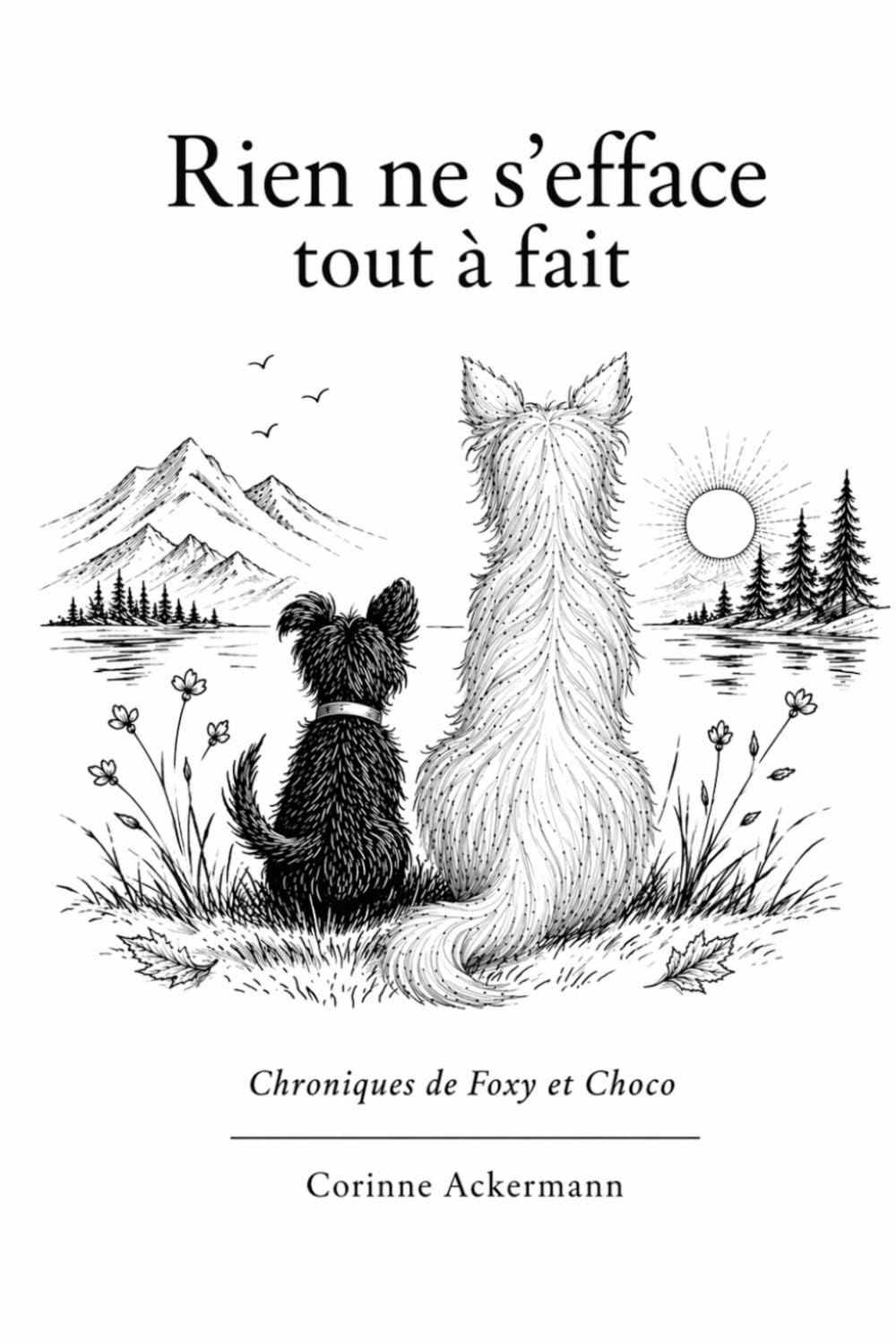 Rien ne s'efface tout à fait