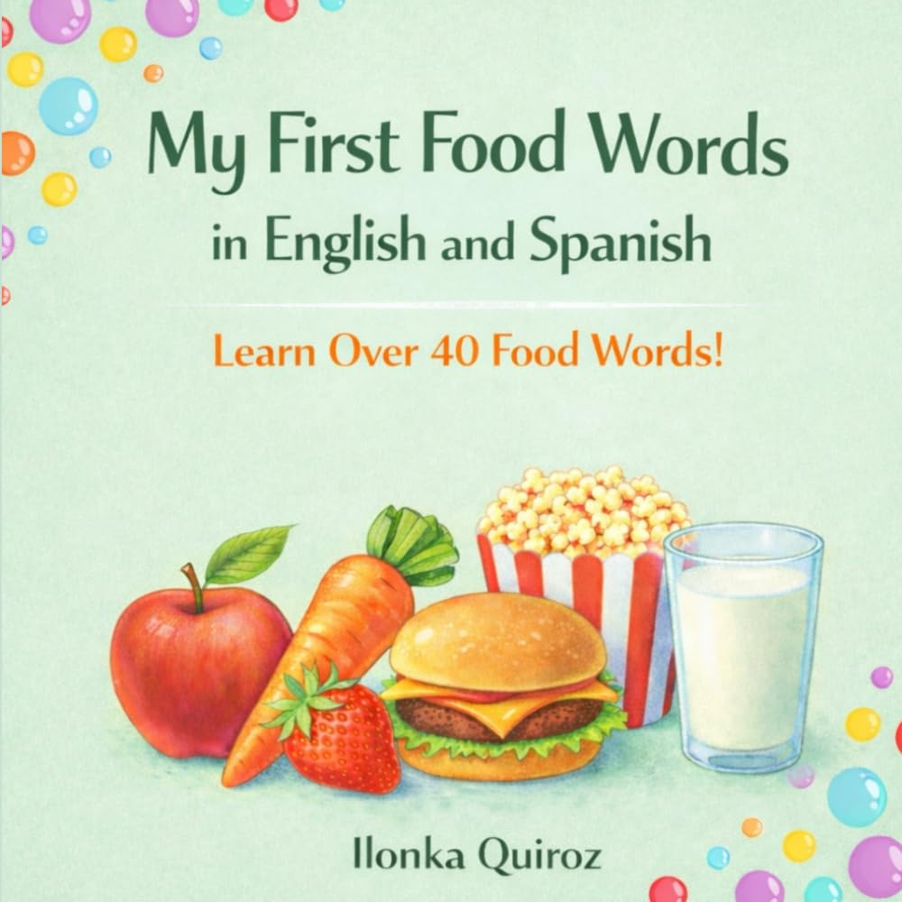 My First Food Words in English and Spanish