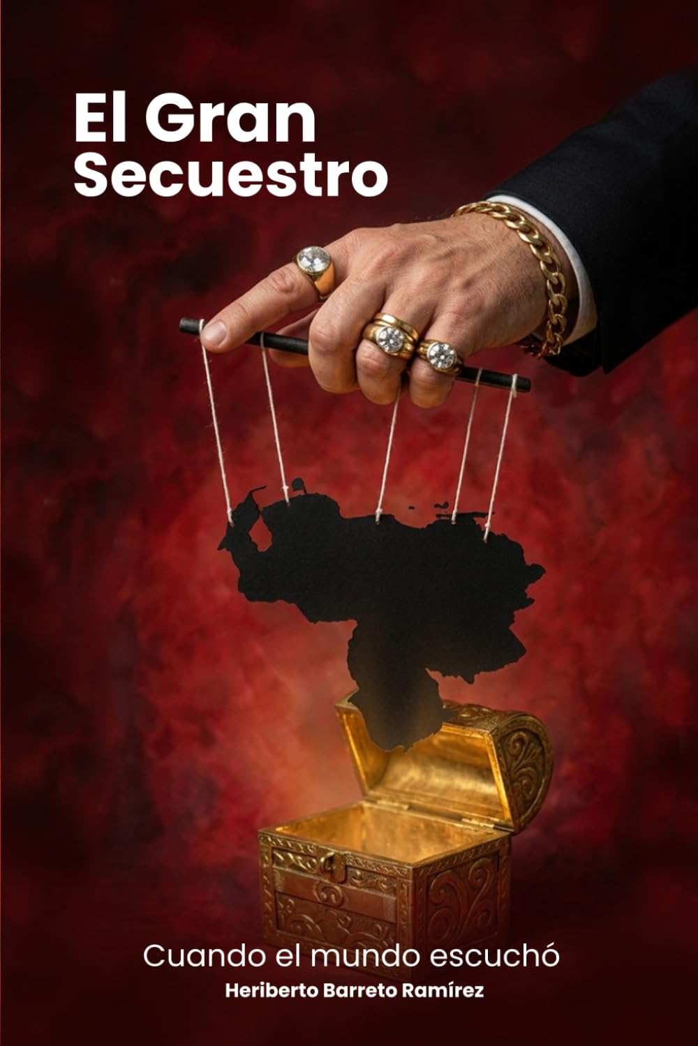 EL GRAN SECUESTRO: Cuando el Mundo Escuchó
