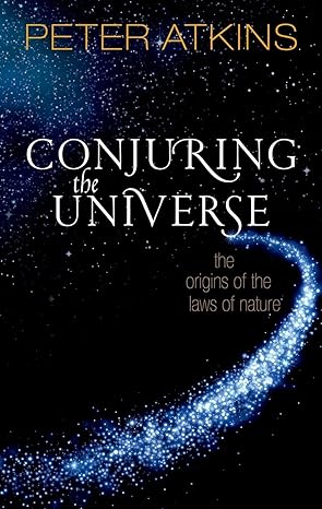 Conjuring the Universe: The Origins of the Laws of Nature-Wow! eBook