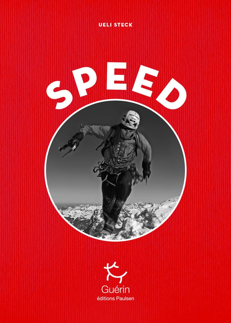 Speed: Escalades de vitesse sur les trois grandes faces nord des Alpes