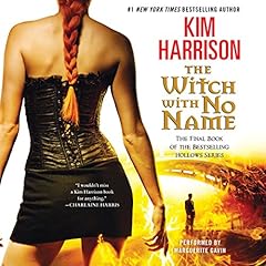 The Witch with No Name Audiolibro Por Kim Harrison arte de portada