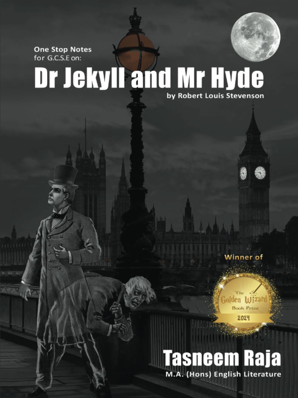 One Stop Notes for GCSE on Dr Jekyll and Mr Hyde by Tasneem R... - 9780722354070