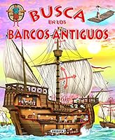 Busca en los barcos antiguos 8467726407 Book Cover