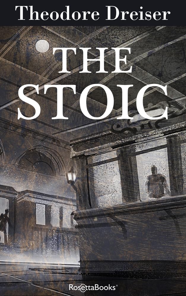 The Stoic: Volume 3 (Trilogy of Desire)