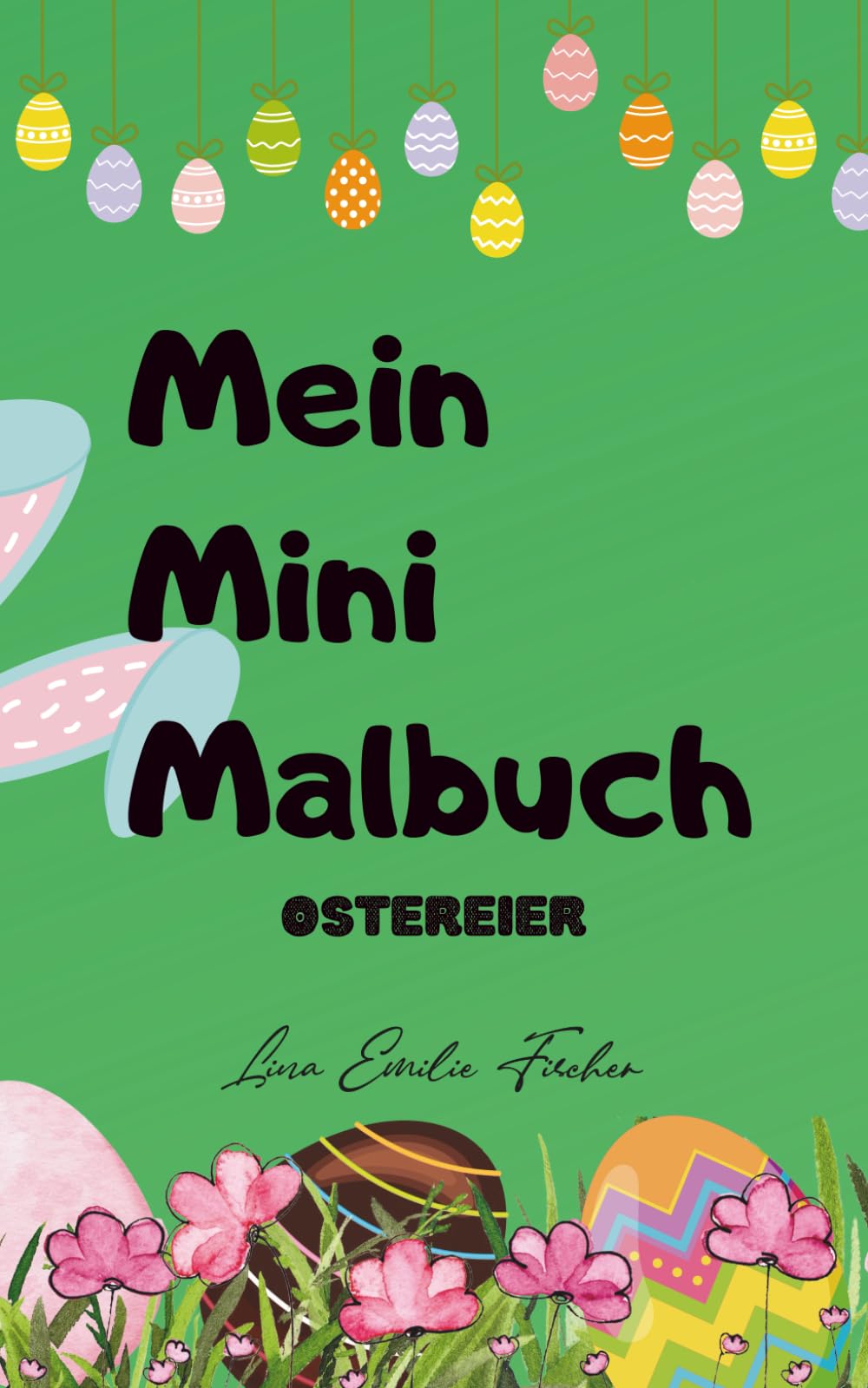 Mein Mini-Malbuch: Ostereier