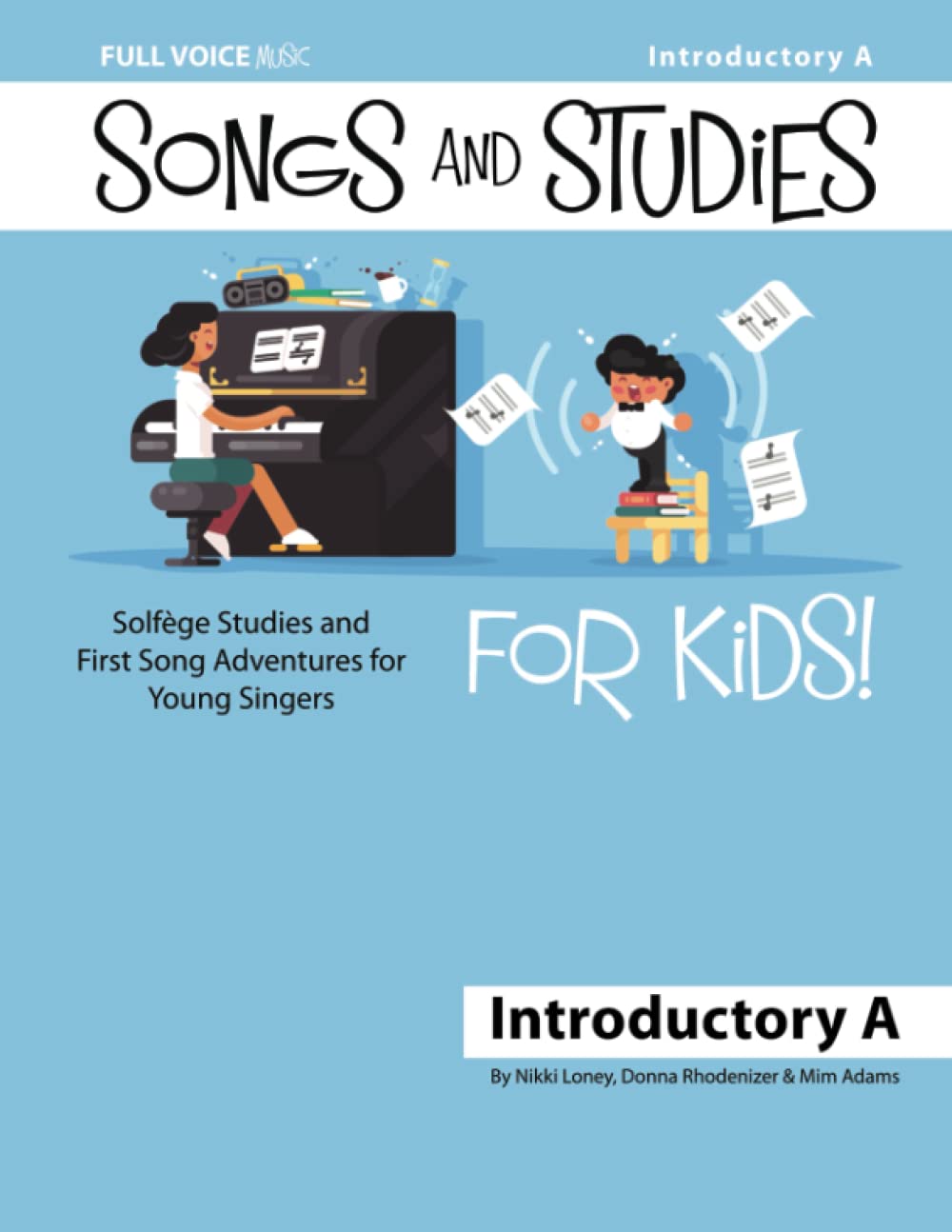 Songs and Studies for Kids! Introductory A