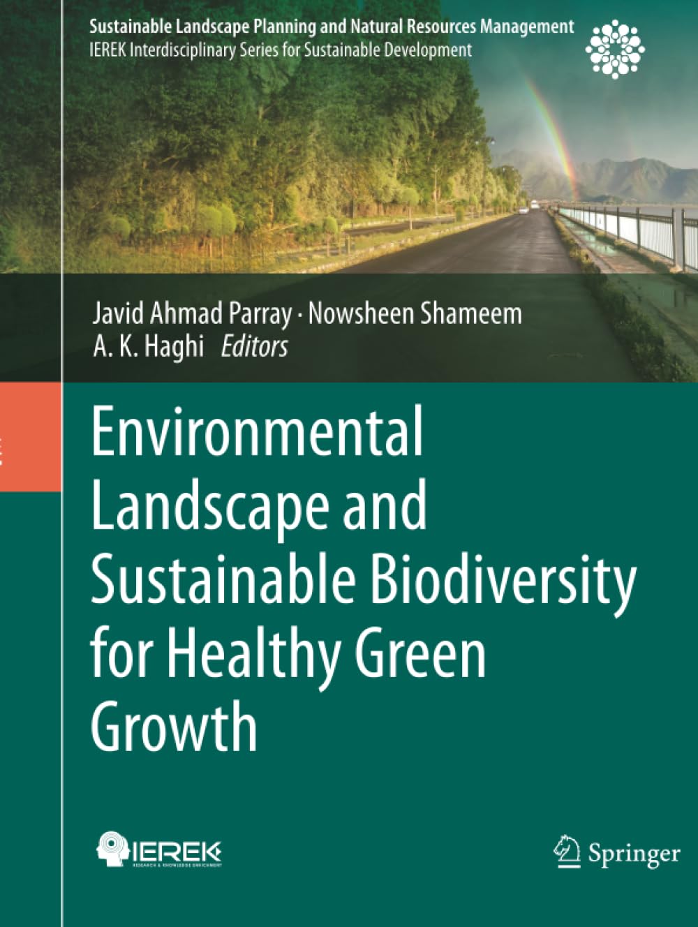 Environmental Landscape and Sustainable Biodiversity for Healthy Green Growth (Sustainable Landscape Planning and Natural Resources Management)
