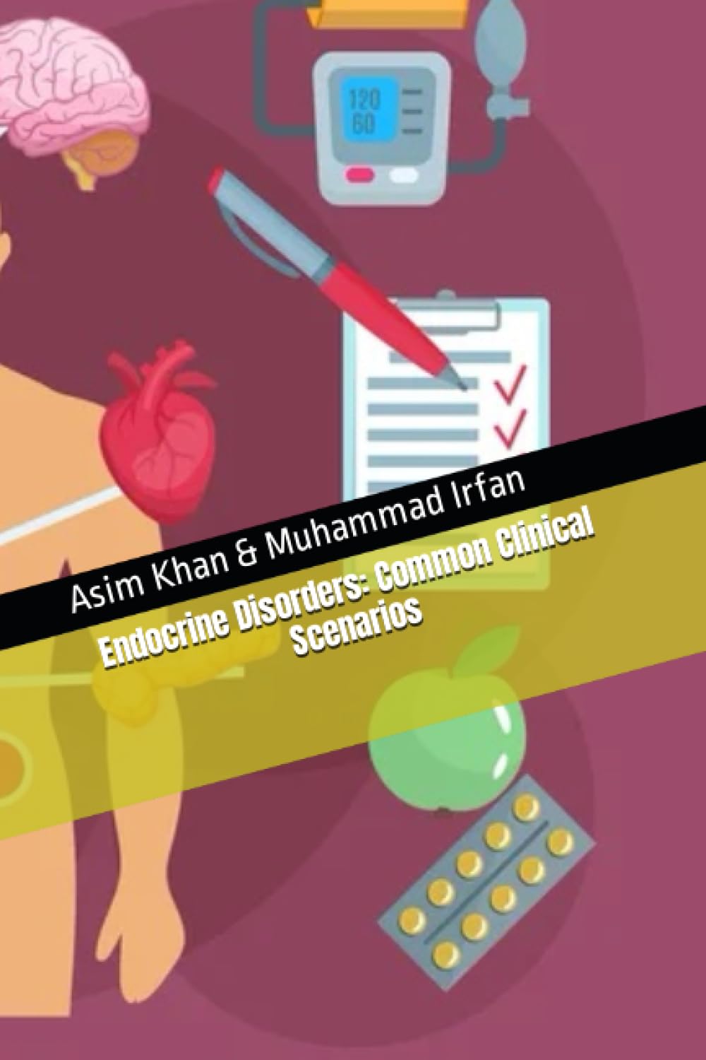 Endocrine Disorders: Common Clinical Scenarios