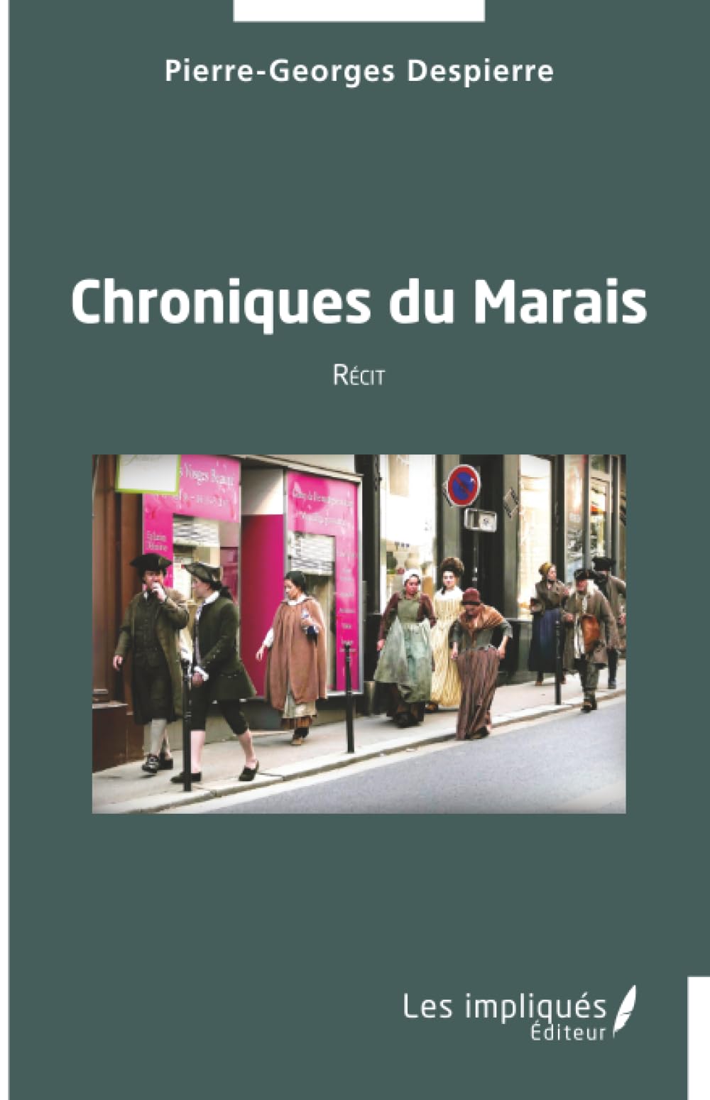 Chroniques du Marais